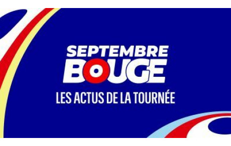 La tournée Septembre Bouge se poursuit ...